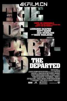 无间道风云 The Departed (2006) / 无间行者 / 神鬼无间 / 美国版无间道 /美国 / 中国香港/4K蓝光原盘下载