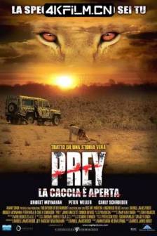 狮口惊魂 Prey (2007)掠夺者 / 绝地狮杀 / 嗜血狂狮 / 南非 / 惊悚 / 恐怖 / 蓝光电影资源