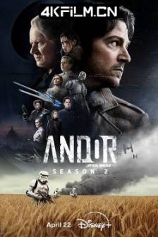安多 第二季 Andor Season 2 (2025)星球大战外传：侠盗一号角色前传剧 / 安多最终季 / 安道尔 第二季(台) / 美国 / 剧情 / 动作 / 科幻 / 冒险 / 4K影视剧