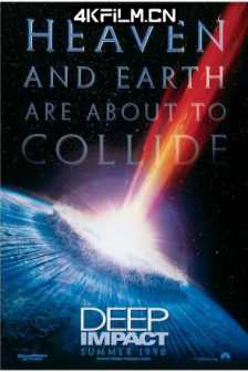 天地大冲撞 Deep Impact (1998) / 末日救未来(港) / 彗星撞地球(台) / 末日救地球 / Deep.Impact.1998.2160p.BluRay.REMUX.HEVC.DTS-HD.MA.TrueHD.5.1-FGT