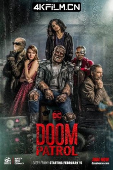 末日巡逻队 1-4季 Doom Patrol Season 1-4 (2019-2022) / 泰坦衍生剧 / The Doom Patrol /高清4K电影网站/ Doom.Patrol.S01.HDR.2160p.WEB.h265-MIXED