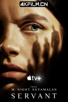 灵异女仆 第三季 Servant.S03.2160p.ATVP.WEB-DL.x265.10bit.HDR.DDP5.1.Atmos/高清4K电影网站