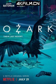 黑钱胜地 第一季 2017 Ozark.S01.2160p./高清4K电影网站/NF.WEB-DL.x265.10bit.HDR.DDP5.1