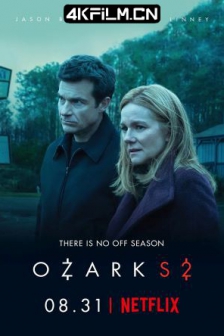 黑钱胜地 第二季 2018 Ozark.S02.2160p.NF.WEB-DL.x265.10bit.HDR.DDP5.1/高清4K电影网站