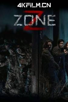 丧尸集中营 Z-Zone (2024)蒙古 / 剧情 / 恐怖 / 4K电源下载