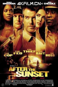 日落之后 After the Sunset (2004) 合盗偷天(港)/鬼胆神偷(台)1080p.BluRay.Remux.DTS-HD.5.1