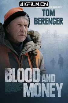 染血黑钱 Blood and Money (2020) Allagash/蓝光原盘1080p.BluRay.REMUX.AVC.DTS-HD.MA.5.1