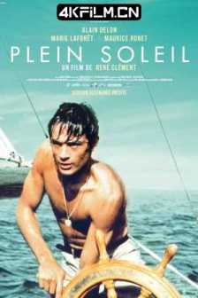 怒海沉尸 Plein soleil (1960)蓝光原盘下载/太阳背面 / 阳光普照 / 紫色正午 / 阳光明媚 / Purple Noon