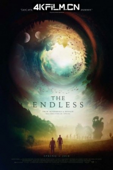 无尽 The Endless (2017) 永无止境/永劫(台)/高清4K电影网站