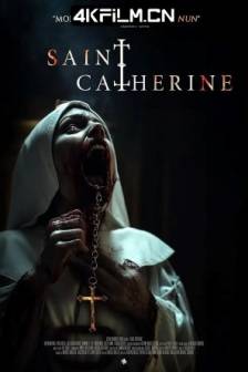 圣凯瑟琳 Saint Catherine (2024)魔鬼圣徒 / 美国 / 阿根廷 / 新西兰 / 高清电影资源网