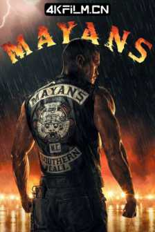 玛雅帮 第四季 Mayans M.C. Season 4 (2022)2160p.HULU.WEB-DL.DDP5.1.x265/高清4K电影网站/海外美剧