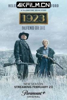 1923 第二季 1923 Season 2 (2025)黄石前传 / 黄石：1932 / 美国 / 剧情 / 西部 / 4K影视剧下载
