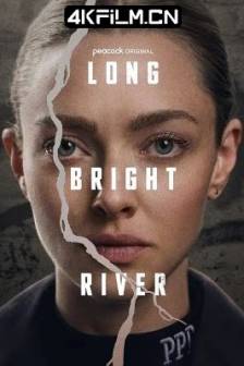 长明河 Long Bright River (2025)美国 / 剧情 / 4K电视剧下载站