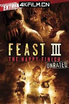 兽餐3 Feast III: The Happy Finish (2009)食人宴3 / Feast 3: The Happy Finish / 兽宴3 / 美国 / 喜剧 / 动作 / 惊悚 / 恐怖 / 蓝光电影