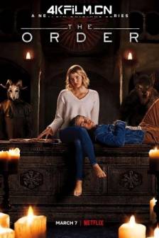 秘令 第一季 The Order Season 1 (2019)暗黑秩序(港) / 黑秩序(台) / 魔社 / 蓝玫瑰秘社 / 美国 / 剧情 / 恐怖 / 奇幻 / 4K影视下载