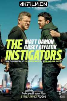 闹事之徒 The Instigators (2024) 煽动者最新欧美电影下载