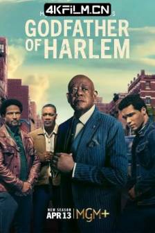 哈林教父 第四季 Godfather of Harlem Season 4 (2025)美国 / 剧情 / 犯罪 / 4K资源网