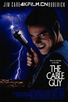 王牌特派员 The Cable Guy (1996)衰鬼线人 / 有线电视修理工 / 有线电视狂 / 美国 / 喜剧 / 惊悚 / 蓝光电影下载