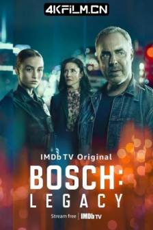 博斯：传承 第一季 Bosch: Legacy Season 1 (2022)美国 / 剧情 / 犯罪 / 4K影视剧资源