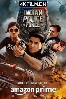 印度警察部队 Indian Police Force (2024)印度 /  剧情 / 动作 / 1080P高清影视