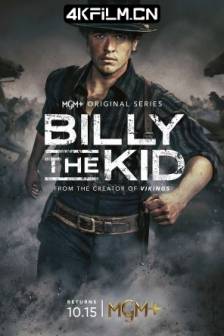 比利小子 第二季 Billy the Kid Season 2 (2023)美国 / 剧情 / 爱情 / 传记 / 历史 / 西部 / 冒险 / 影视剧网