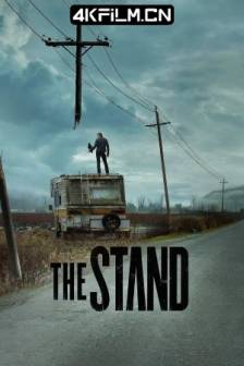 末日逼近 The Stand (2020)美国 / 剧情 / 科幻 / 惊悚 / 恐怖 / 奇幻 / 冒险 / 4K海外影视剧下载