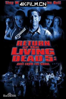 活死人归来5 Return of the Living Dead: Rave to the Grave (2005)