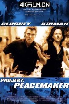 末日戒备 The Peacemaker (1997)和平制造者 / 战略杀手 / 和平缔造者 / 美国 / 动作 / 惊悚 / 4K电影