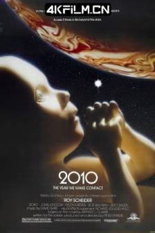 2010 (1984)2010威震太阳神 / 2010太空漫游 / 2010超时空出击 / 2010: The Year We Make Contact / 美国 / 科幻 / 悬疑 / 惊悚 / 冒险 / 4K电影