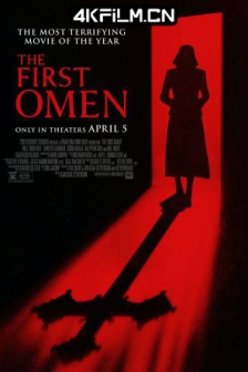 凶兆前传 The First Omen (2024) / 第一凶兆/ 天魔：恶之初/ 凶兆：恶之初/4K杜比视界/免费1080P下载