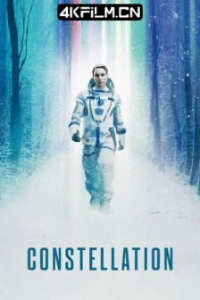 群星 Constellation (2024) / 4K美剧下载 /高清4K电影网站 /Constellation.S01E01.HDR.2160p.WEB.H265
