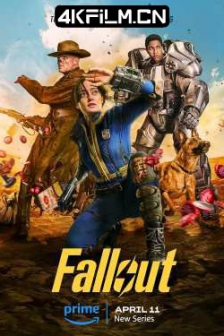 辐射 Fallout 第一季(2024) / 异尘余生(台) / 4K美剧下载 / Fallout.2024.S01.COMPLETE.2160p.AMZN.WEB.H265
