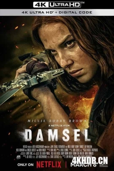 少女斗恶龙 Damsel (2024) / 落难女子 / 未婚女子 / 4K电影下载 / Damsel.20