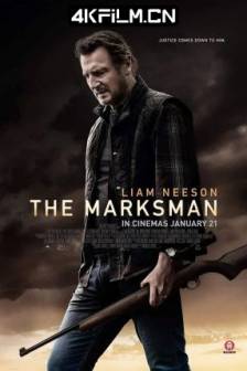 神枪手 The Marksman (2021)捍卫救援(台) / 立即应召 / The Minuteman / 美国 / 动作 / 惊悚 / 4K电影