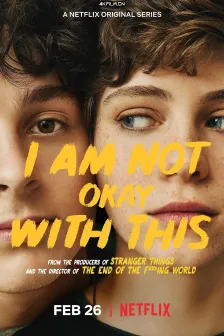 非我所愿 I Am Not Okay with This (2020) / 高清4K电影网站/这样不OK(台) / 不了(港) / 我接受不了 / 处处难受 / I.Am.Not.Okay.With.This.S01.2160p.NF.WEB-DL.x265.10bit.SDR