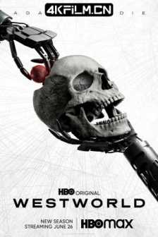西部世界 第四季 Westworld.S04.2160p.BluRay.REMUX.HEVC.DTS-HD.MA.TrueHD/高清4K电影网站