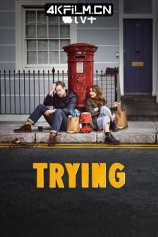 尝试 第一季 Trying.S01.2160p.ATVP.WEB-DL.x265.10bit.HDR.DDP5.1.Atmos-GHOSTS/高清4K电影网站