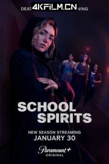 校园怪灵 第二季 School Spirits Season 2 (2025)美国 / 奇幻 / 4K电视剧下载