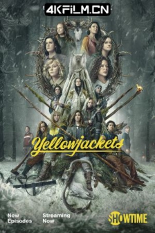 黄蜂 第二季 Yellowjackets Season 2 (2022) /高清4K电影网站/ Yellowjackets.S02.2160p.PMTP.WEB-DL.x265.10bit.HDR10Plus.DDP5.1.x265-NTb