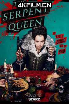 毒蛇王后 第二季 The Serpent Queen Season 2 (2024)/高清4K电影网站/海外美剧