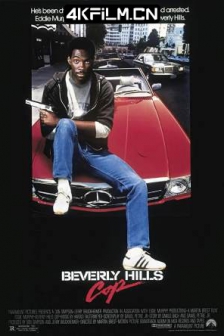 比佛利山超级警探 Beverly Hills Cop (1984)/比佛利山警探/妙探出差(港)/霹雳炮
